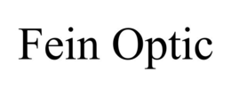 FEIN OPTIC trademark