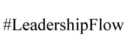 #LEADERSHIPFLOW trademark