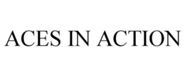 ACES IN ACTION trademark