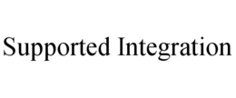 SUPPORTED INTEGRATION trademark
