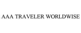 AAA TRAVELER WORLDWISE trademark