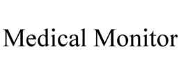 MEDICAL MONITOR trademark