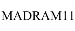 MADRAM11 trademark