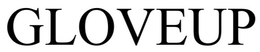 GLOVEUP trademark