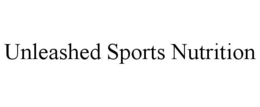UNLEASHED SPORTS NUTRITION trademark
