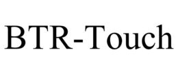 BTR-TOUCH trademark