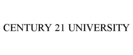 CENTURY 21 UNIVERSITY trademark