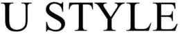 U STYLE trademark