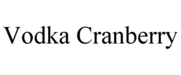 VODKA CRANBERRY trademark