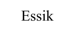 ESSIK trademark