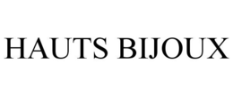 HAUTS BIJOUX trademark