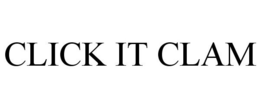 CLICK IT CLAM trademark