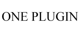 ONE PLUGIN trademark