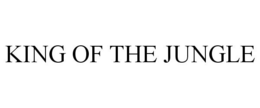 KING OF THE JUNGLE trademark