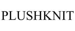 PLUSHKNIT trademark