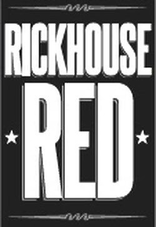 RICKHOUSE RED trademark