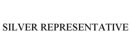 SILVER REPRESENTATIVE trademark