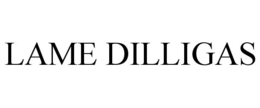 LAME DILLIGAS trademark