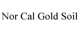 NOR CAL GOLD SOIL trademark