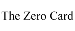 THE ZERO CARD trademark