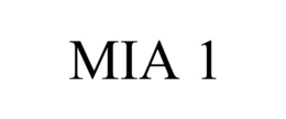 MIA 1 trademark