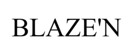 BLAZE'N trademark