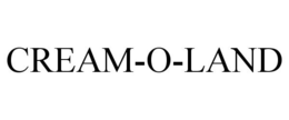 CREAM-O-LAND trademark