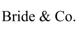 BRIDE & CO. trademark
