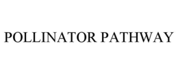 POLLINATOR PATHWAY trademark