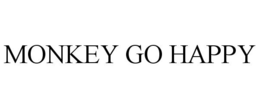 MONKEY GO HAPPY trademark