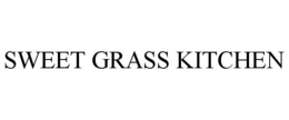 SWEET GRASS KITCHEN trademark