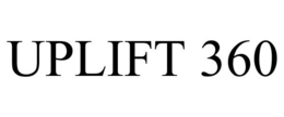 UPLIFT 360 trademark