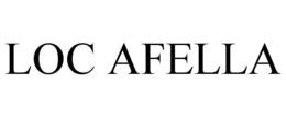 LOC AFELLA trademark