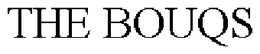 THE BOUQS trademark