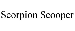 SCORPION SCOOPER trademark