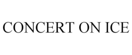 CONCERT ON ICE trademark