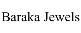 BARAKA JEWELS trademark