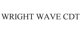 WRIGHT WAVE CDT trademark