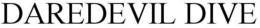 DAREDEVIL DIVE trademark