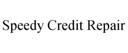 SPEEDY CREDIT REPAIR trademark