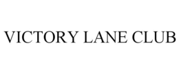 VICTORY LANE CLUB trademark