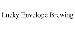 LUCKY ENVELOPE BREWING trademark