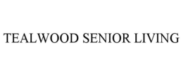 TEALWOOD SENIOR LIVING trademark
