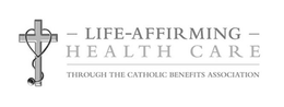 LIFE-AFFIRMING HEALTH CARE THROUGH THE CATHOLIC BENEFITS ASSOCIATION trademark