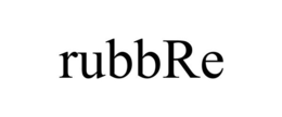 RUBBRE trademark