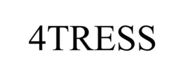 4TRESS trademark