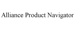 ALLIANCE PRODUCT NAVIGATOR trademark