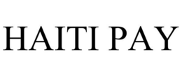 HAITI PAY trademark