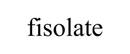 FISOLATE trademark