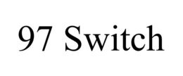 97 SWITCH trademark
